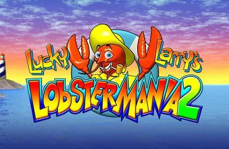 Lucky Larry’s Lobstermania 2 Machine a sous Lucky Larry’s Lobstermania 2