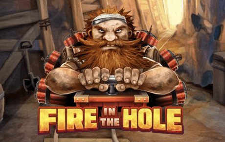 Fire in the Hole Machine a sous Fire in the Hole